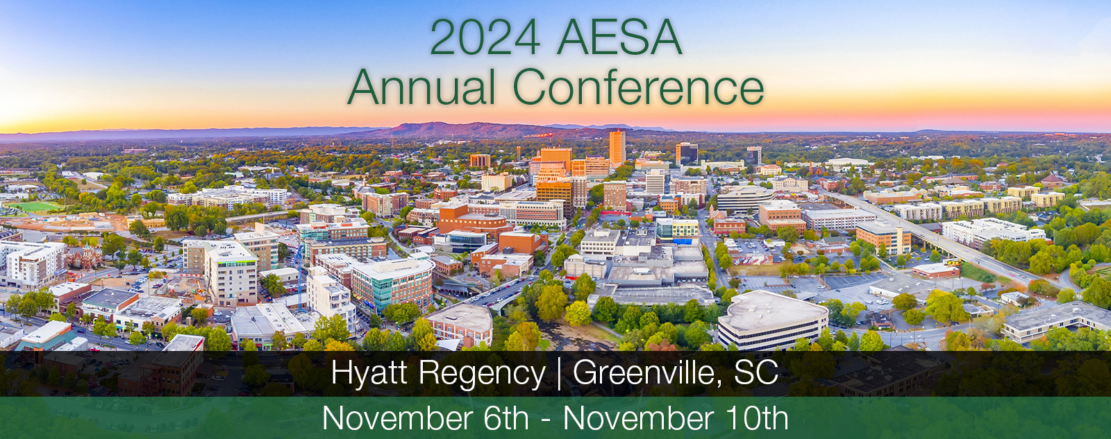 AESA 2023 Annual Conference, Greenville SC Hyatt Regency, Nov 6th thru Nov 10th